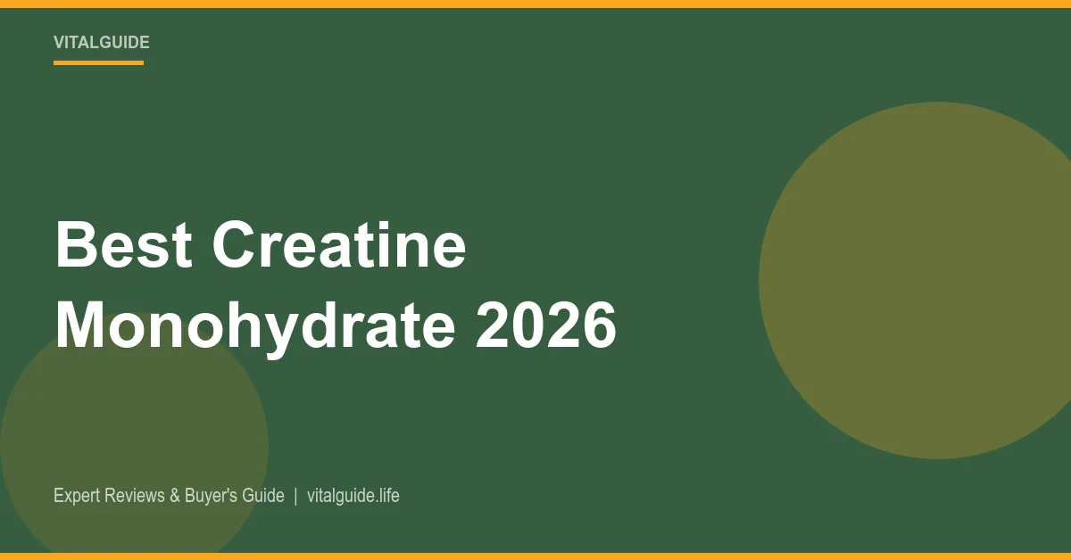 best creatine monohydrate supplements comparison 2026